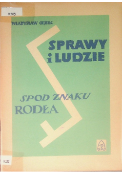 Sprawy i ludzie spod znaku rodła