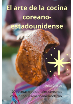 El arte de la cocina coreanoestadounidense