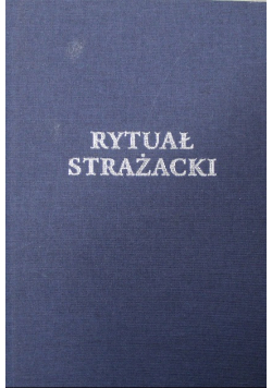 Rytuał strażacki