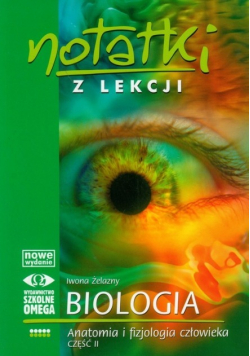 Notatki z lekcji Biologia Anatomia i fizjologia
