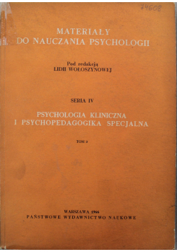 Materiały do nauczania psychologii Seria IV Tom 2