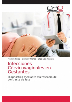 Infecciones Cérvicovaginales en Gestantes