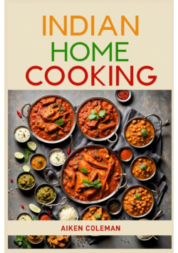 Indian Home Cooking