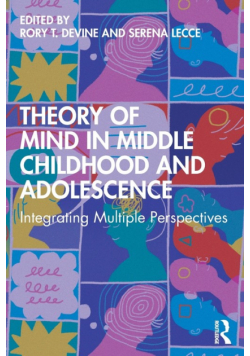 Theory of Mind in Middle Childhood and Adolescence
