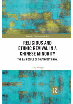 Religious and Ethnic Revival in a Chinese Minority