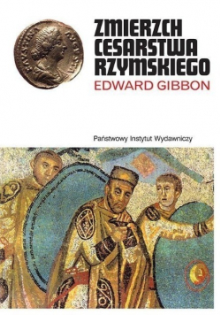 Zmierzch Cesarstwa Rzymskiego Tom 2