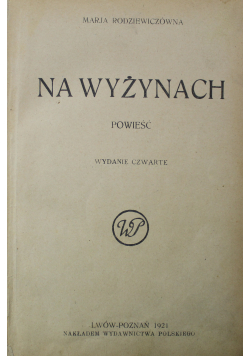 Na wyżynach powieść 1921 r.
