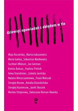 Dziewięć opowiadań z obłędem w tle