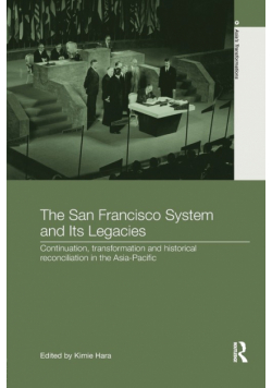 The San Francisco System and Its Legacies