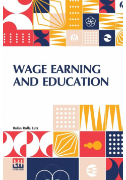 Wage Earning And Education