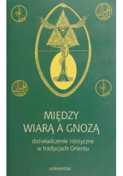 Między wiarą a gnozą