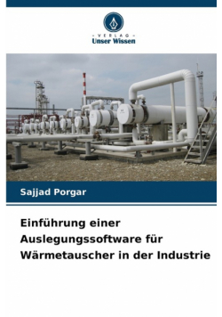 Einführung einer Auslegungssoftware für Wärmetauscher in der Industrie
