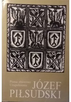 Piłsudski Pisma zbiorowe uzupełnienia  Tom Drugi