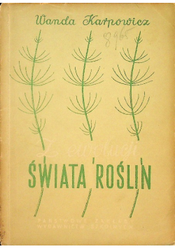 Z ewolucji świata roślin