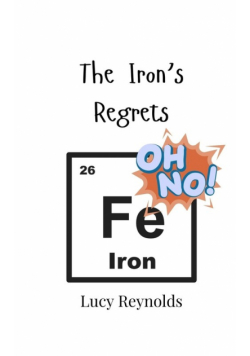 The Iron's Regrets