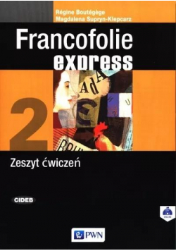 Francofolie express 2 Zeszyt ćwiczeń PWN