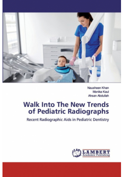 Walk Into The New Trends of Pediatric Radiographs