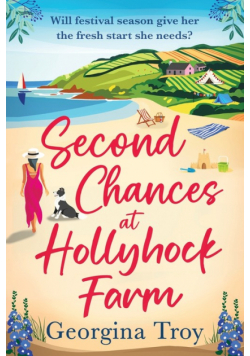 Second Chances at Hollyhock Farm