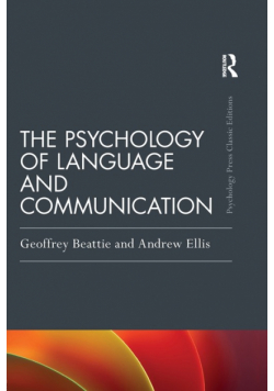 The Psychology of Language and Communication