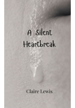 A Silent Heartbreak