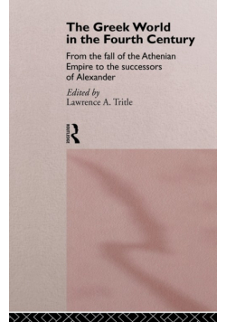 The Greek World in the Fourth Century