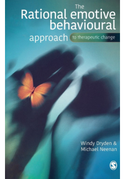 The Rational Emotive Behavioural Approach to Therapeutic Change