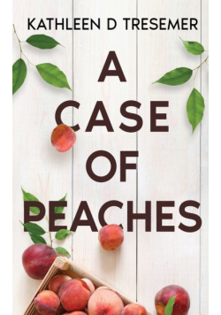 A Case of Peaches