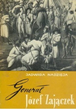 Generał Józef Zajączek + AUTOGRAF Nadzieja