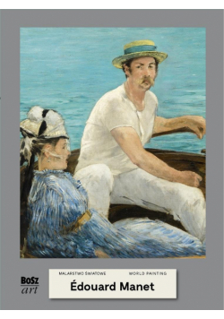 Manet. Malarstwo światowe