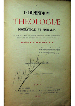 Compendium Theologiae Dogmaticae Et Moralis 1898r
