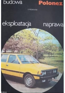 Polonez budowa eksploatacja naprawa