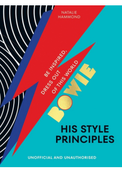 BOWIE His Style Principles