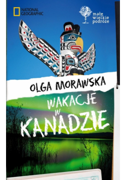Wakacje w Kanadzie