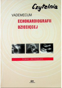 Vademecum echokardiografii dziecięcej