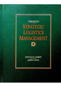 Strategic logistics management