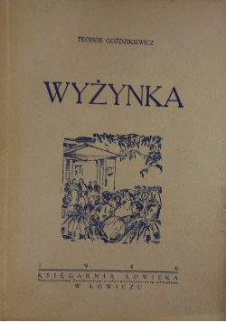 Wyżynka 1946 r.