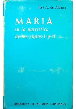 Maria en la patristica de los siglos I y II