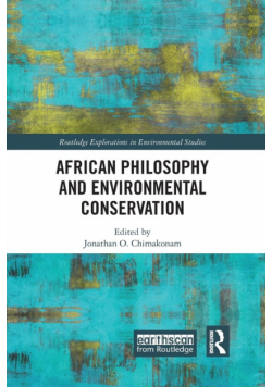 African Philosophy and Environmental Conservation