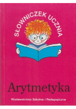 Słowniczek ucznia Arytmetyka