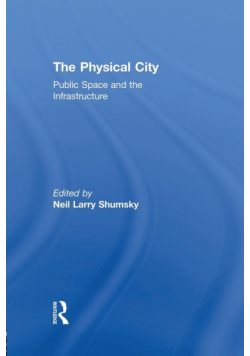 The Physical City