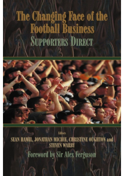 The Changing Face of the Football Business
