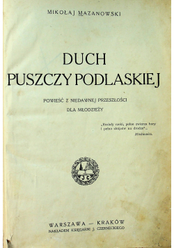 Duch puszczy podlaskiej 1924 r