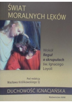 Świat moralnych lęków