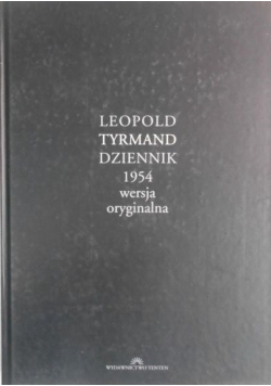 Leopold Tyrmand Dziennik 1954 wersja oryginalna
