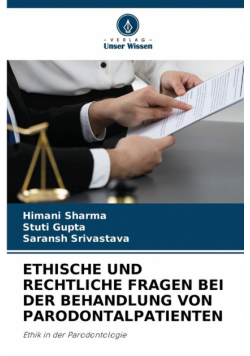 Ethische Und Rechtliche Fragen Bei Der Behandlung Von Parodontalpatienten