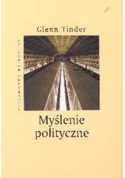 Myślenie polityczne Odwieczne pytania