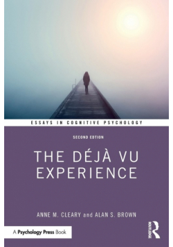 The Déjà Vu Experience