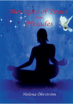 Messages of Peace from the Pleiades