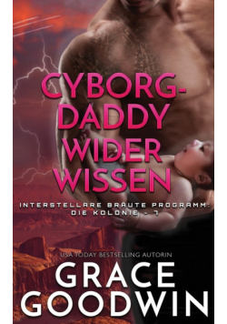 Cyborg-Daddy wider Wissen
