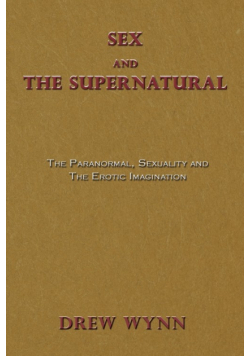 Sex and The Supernatural